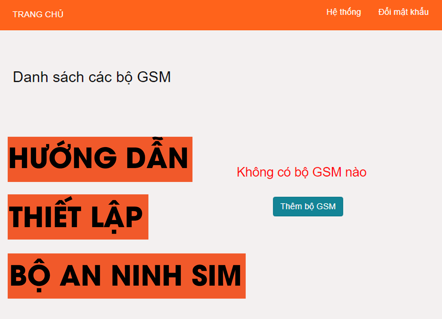 Hướng dẫn kết nối bộ an ninh sim GSM vào bộ trung tâm Javis HC