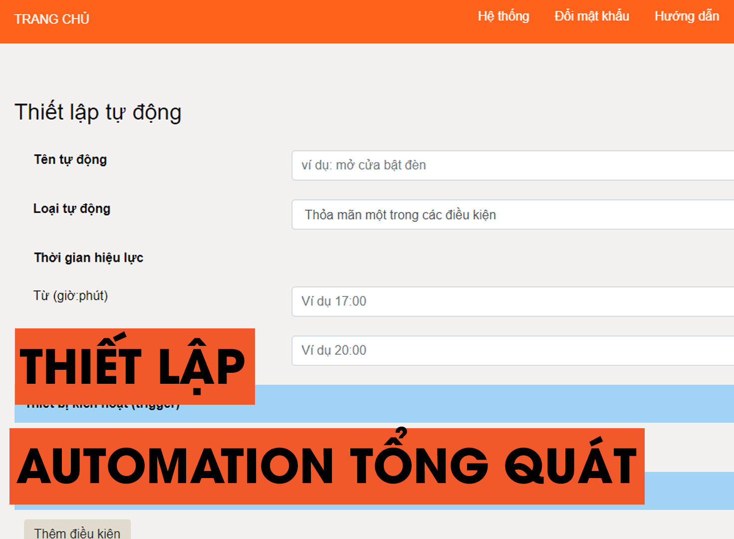Hướng dẫn thiết lập Automation tổng quát.