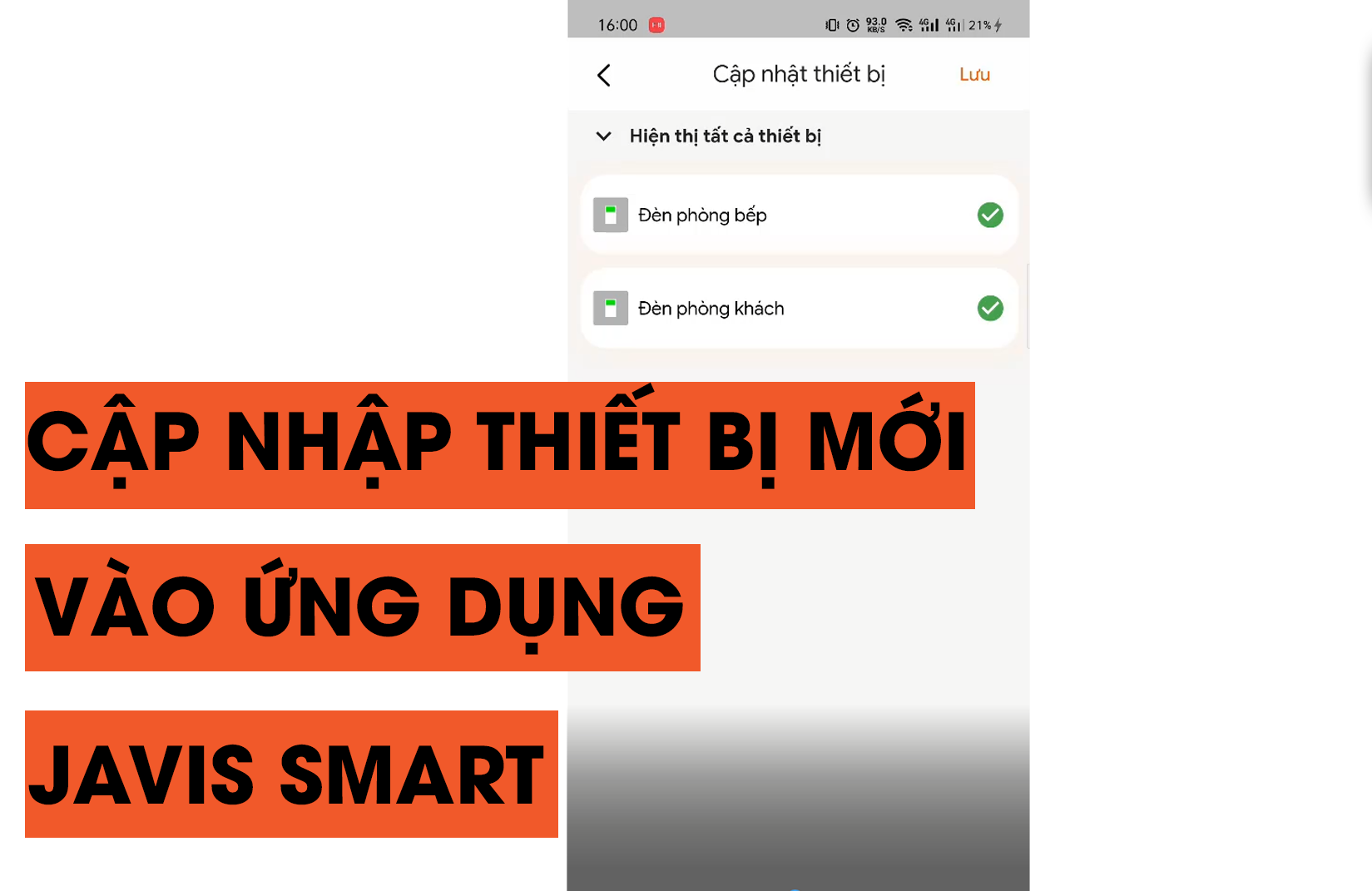 Hướng dẫn cập nhập thiết bị mới từ JAVIS HC vào ứng dụng JAVIS SMART