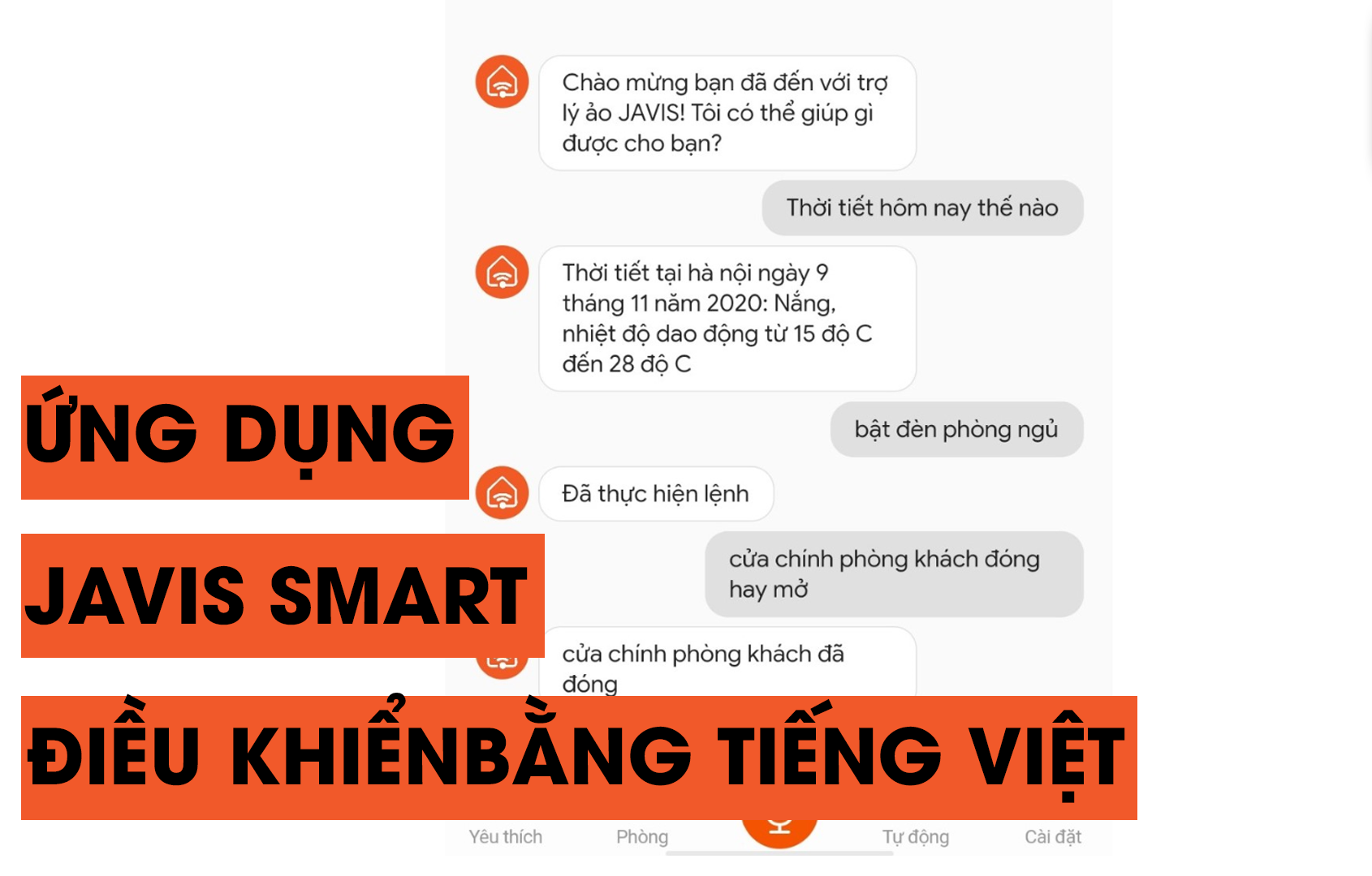 Ứng dụng Javis Smart tích hợp trợ lý ảo Javis điều khiển thiết bị điện, công tắc điện thông minh bằng Tiếng Việt đầu tiên tại Việt Nam