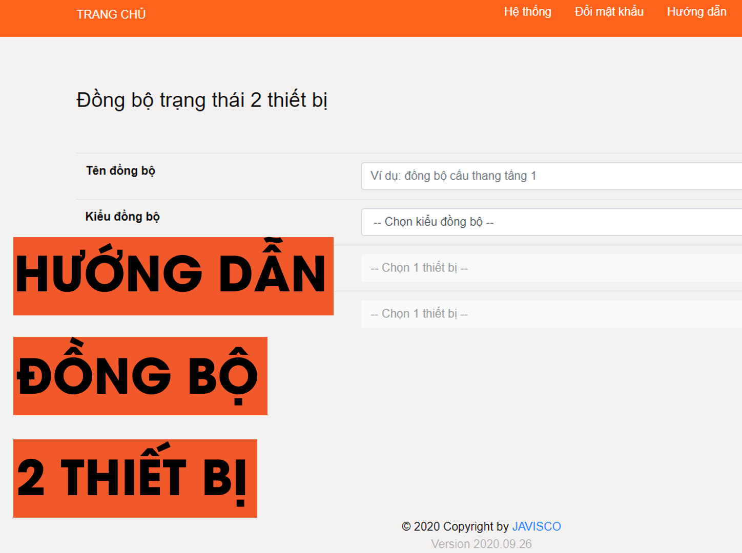 Hướng dẫn đồng bộ 2 thiết bị trong bộ điều khiển trung tâm Javis HC