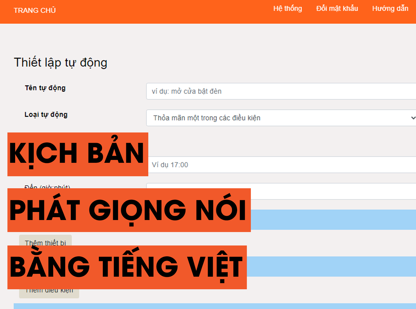 Hướng dẫn thiết lập kịch bản tự động phát giọng nói Tiếng Việt