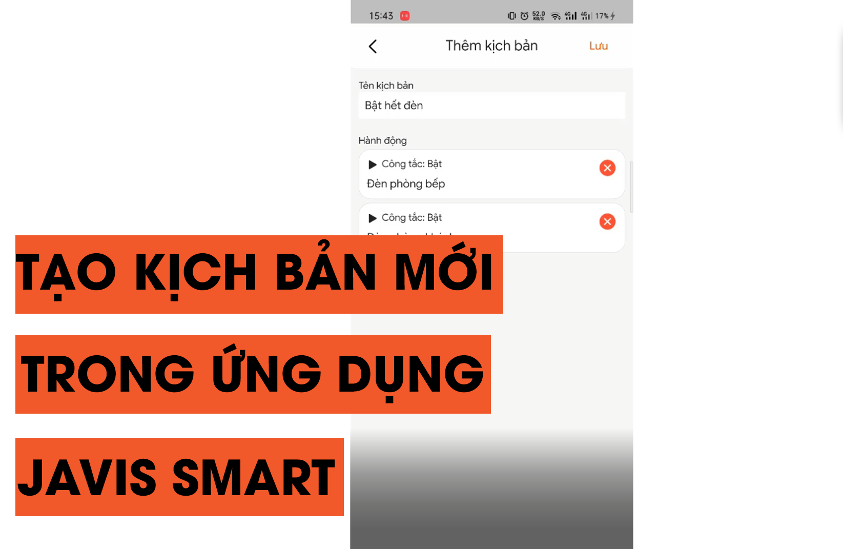 Hướng dẫn tạo kịch bản trong ứng dụng JAVIS SMART