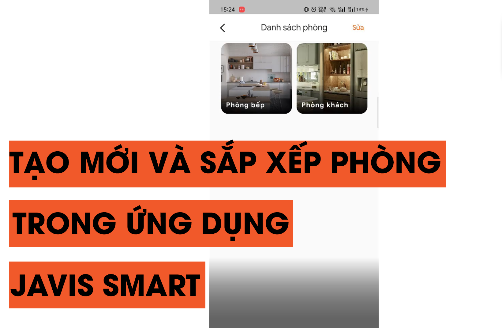 Hướng dẫn tạo mới và sắp xếp phòng trong ứng dụng JAVIS SMART