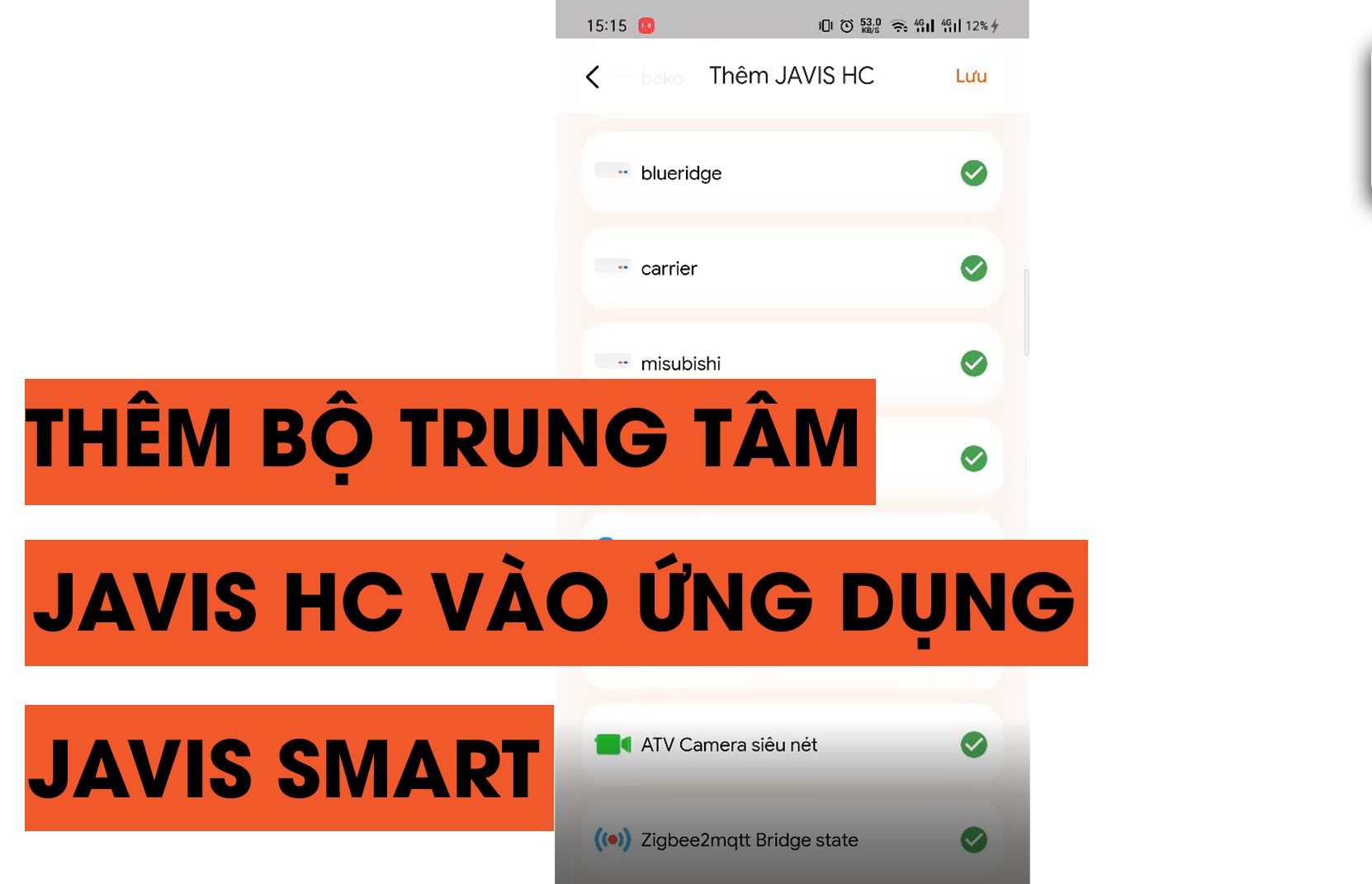 Hướng dẫn kết nối bộ trung tâm Javis HC vào ứng dụng Javis Smart